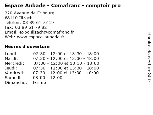 Horaires d ouverture Espace Aubade Comafranc comptoir pro